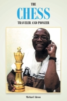 The Chess Traveler and Pioneer 1644682931 Book Cover