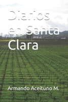 Diarios en Santa Clara (Spanish Edition) B0CCCS8S7N Book Cover