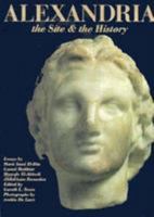 Alexandria: The Site and the History 0814779867 Book Cover