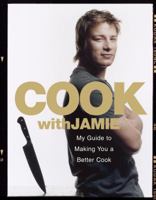 Cook with Jamie 0141019700 Book Cover