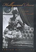 Hollywood Diva: A Biography of Jeanette MacDonald 0520222539 Book Cover