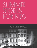 SUMMER STORIES FOR KIDS B0C6VYRBCL Book Cover