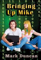 Bringing Up Mike 1935842498 Book Cover