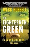 The Eighteenth Green (4) 0825308852 Book Cover