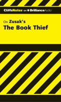 CliffsNotes on Zusak's The Book Thief 1455887803 Book Cover