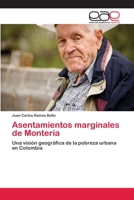 Asentamientos marginales de Montería 3659019682 Book Cover