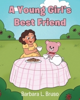 A Young Girl's Best Friend B0FH5RQFBR Book Cover