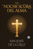 La Noche Scura Del Alma (Spanish Edition) 9373687115 Book Cover