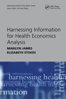Harnessing Information for Health Economics Analysis 1857759850 Book Cover