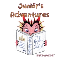 Junior's Adventures: The Mystic Series 1069681652 Book Cover