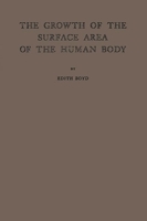 The Growth of the Surface Area of the Human Body 0837180694 Book Cover