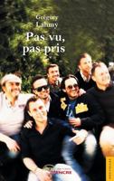 Pas vu, pas pris 235485725X Book Cover