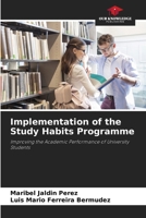 Implementation of the Study Habits Programme 6206969150 Book Cover