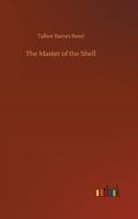 The Master of the Shell 1517414733 Book Cover