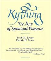 Kything: The Art of Spiritual Presence 0809130114 Book Cover