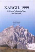 Kargil 1999: Pakistan's Fourth War for Kashmir 8186019227 Book Cover