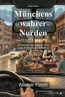 Münchens gemeinsame Räume: Ein Roman über Gemeinschaft, Verbindung und Kaffee (Munich Rides) (German Edition) B0GBL5L59N Book Cover