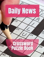 Daily News Crossword Puzzle Book: Crosswords Puzzle Solver, Puzzles to Challenge Your Brain, Reproducible Worksheets for Classroom Use Kids Activities Books 1693959771 Book Cover
