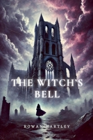 The Witch's Bell B0DWQBQWSH Book Cover