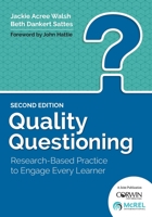 Quality Questioning: Research-Based Practice to Engage Every Learner 1412909864 Book Cover