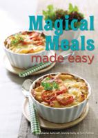 Magical Meals Made Easy 1423623630 Book Cover