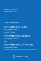 Constitutional Law: Cases in Context 2016 Supplement 1454875437 Book Cover
