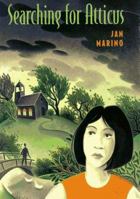 Searching For Atticus 0689800665 Book Cover
