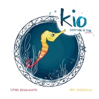 Kio: Everyting in flow 1326535277 Book Cover
