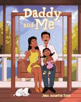 Daddy and Me 1644586428 Book Cover