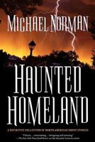 Haunted Homeland (Haunted America) 0765341050 Book Cover