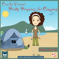 Pretty Prepares for Camping B08CWJ8F5H Book Cover