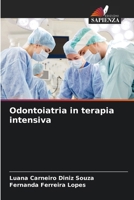 Odontoiatria in terapia intensiva (Italian Edition) 6207946901 Book Cover