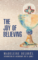 Joy of Believing 1644139049 Book Cover