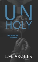 Unholy: A Taboo MM Romance B0F3JWYXGY Book Cover