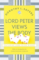 Lord Peter Views the Body 0340502231 Book Cover