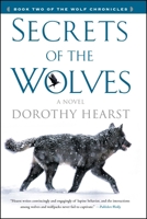 Secrets of the Wolves 1416570012 Book Cover