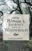 One Woman's Journey Into Widowhood 146272289X Book Cover