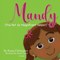Mandy (The Not So Magnificent Helper) 1098363477 Book Cover