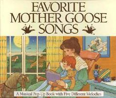 Favorite Mother Goose Songs 0689716842 Book Cover
