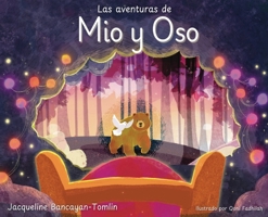 Las aventuras de Mio y Oso (Spanish Edition) B0FMPGJN4F Book Cover