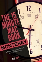 The 15 Minute Mac Book Monterey B09FRZXF9R Book Cover