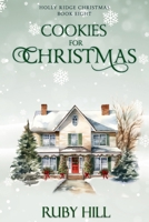 Cookies for Christmas (Holly Ridge Christmas) B0DZN8LGD2 Book Cover