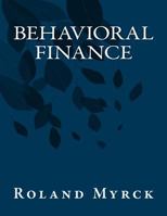 Behavioral Finance 1541171098 Book Cover