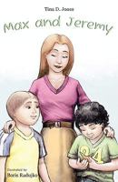 Max and Jeremy 0984266216 Book Cover