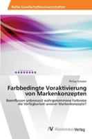 Farbbedingte Voraktivierung Von Markenkonzepten 3639466527 Book Cover