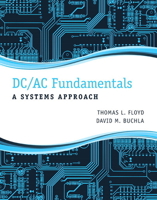 DC/AC Fundamentals: A Systems Approach 0132933934 Book Cover