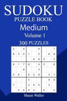 300 Medium Sudoku Puzzle Book 1987745981 Book Cover