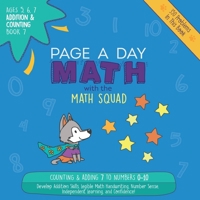 Page a Day Math Addition & Counting Book 7: Adding 7 to the Numbers 0-10 1947286064 Book Cover