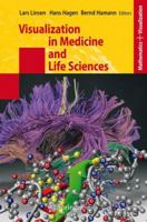 Visualization in Medicine and Life Sciences (Mathematics and Visualization) 3540726292 Book Cover