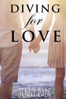 Diving for Love 1721238530 Book Cover